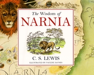 The Wisdom of Narnia